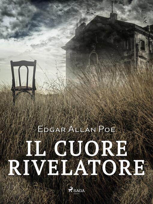 Title details for Il cuore rivelatore by Edgar Allan Poe - Available